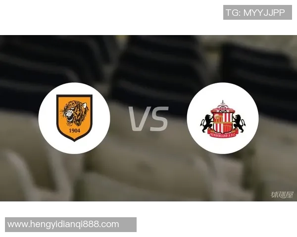 桑德兰与赫尔城精彩对决直播时间定于9月5日敬请关注赛事盛况 桑德兰与赫尔城精彩对决直播时间定于9月5日敬请关注赛事盛况